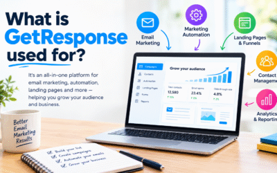 What Is GetResponse Used For? A Complete Beginner’s Guide